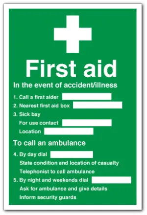 First Aid - Call a first aider...