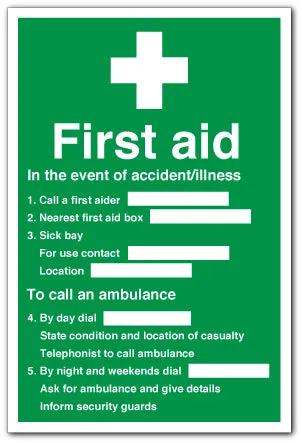 First Aid - Call a first aider...